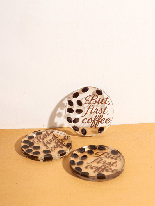 "But First, Coffee" Resin Coaster